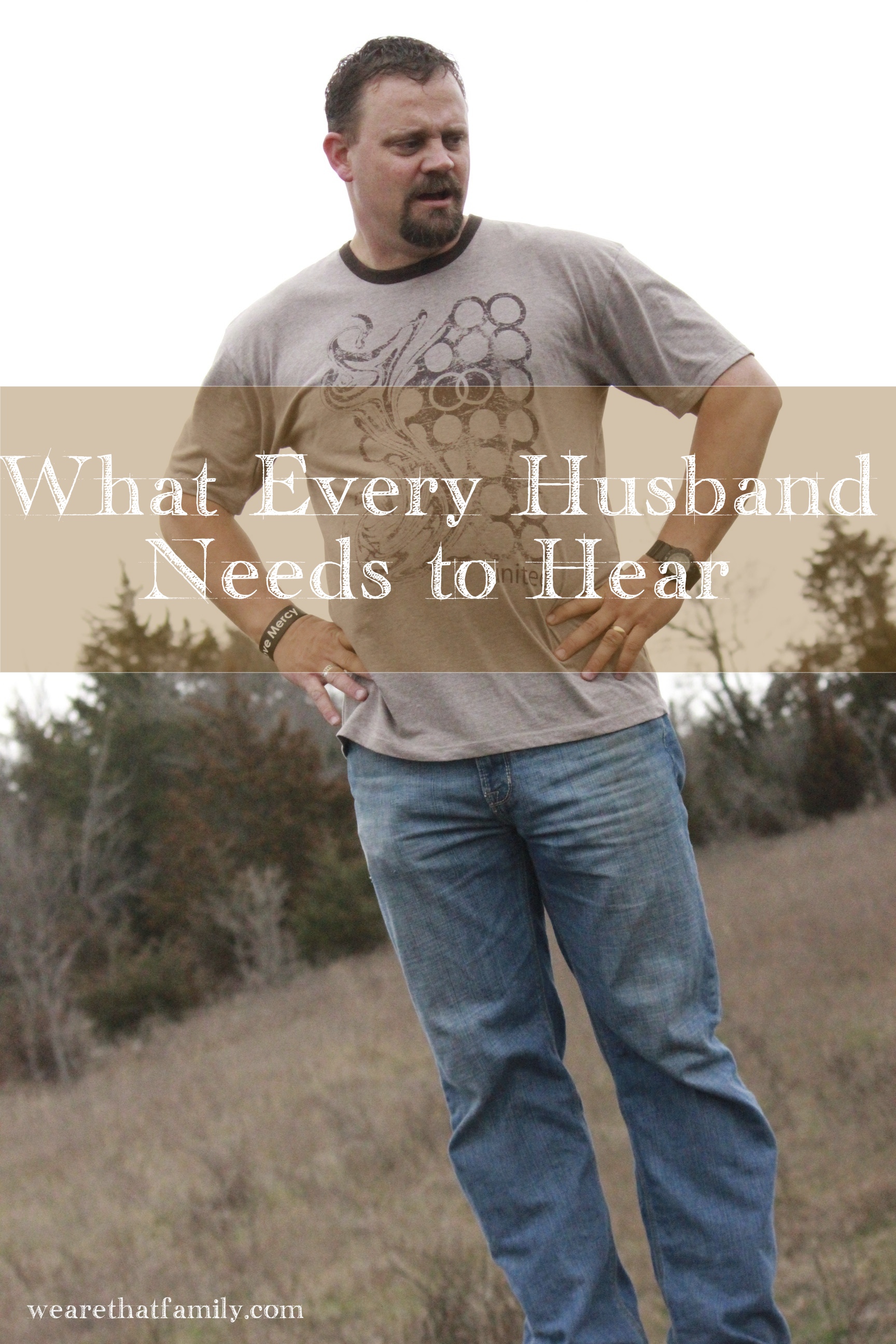 What Every Husband Needs to Hear