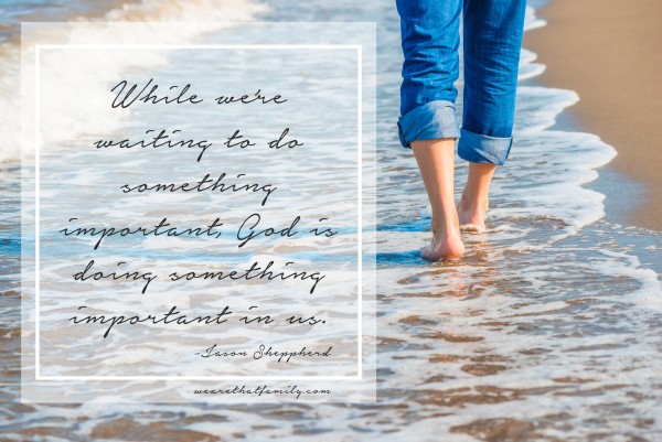 God is doing something important in us