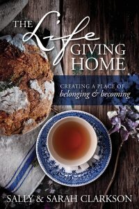 The Life Giving Home